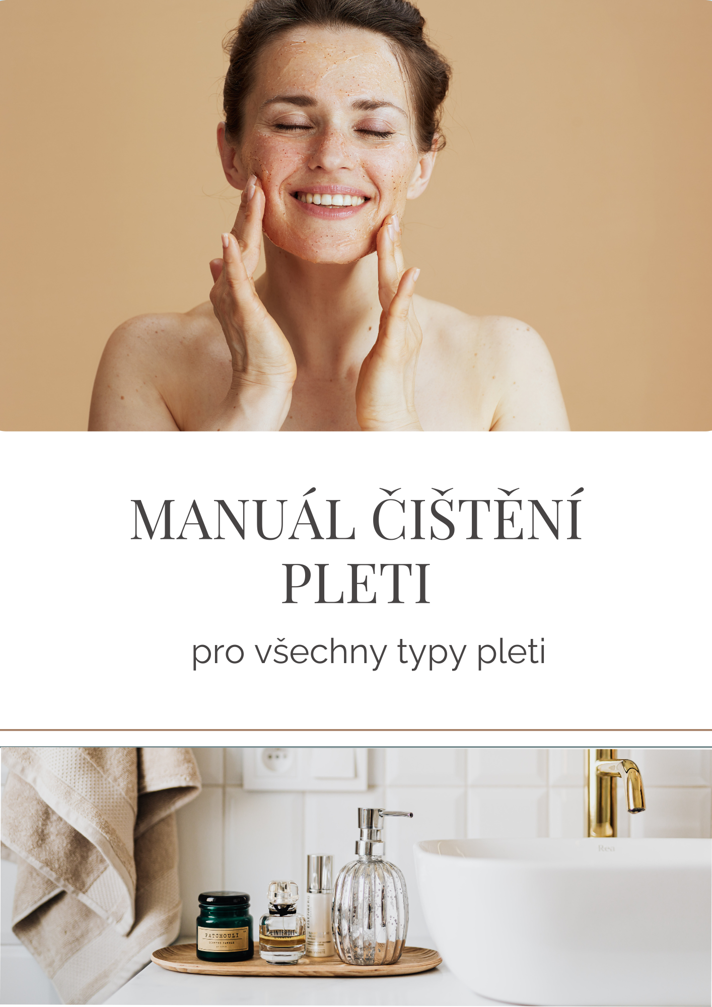 Manuál čištění pro každou pleť_1